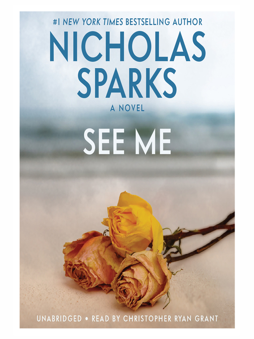 Title details for See Me by Nicholas Sparks - Wait list